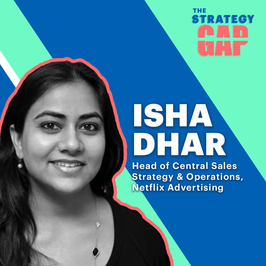 Learn from Isha Dhar on adaptability, intuition, and resilience in sales operations. Tune into The Strategy Gap podcast for insights and strategies.